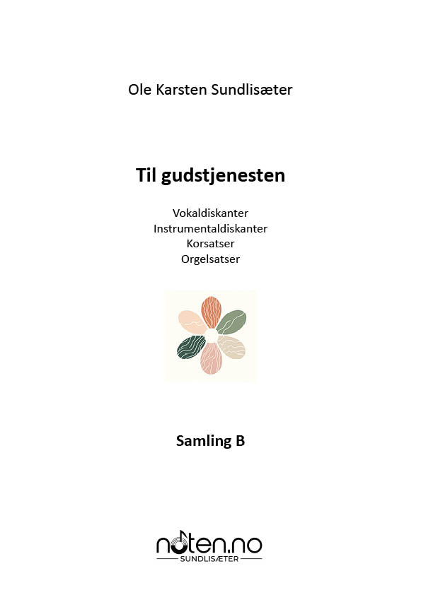 Til gudstjenesten - Samling B