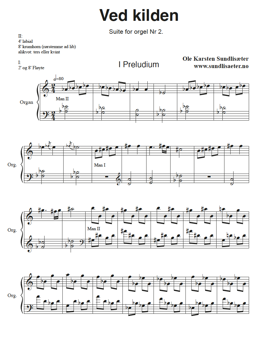 Ved Kilden - Orgelsuite Nr. 2.